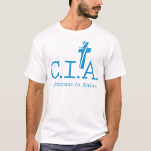 CIA Agents to the Lord Christians In Action T-Shirt