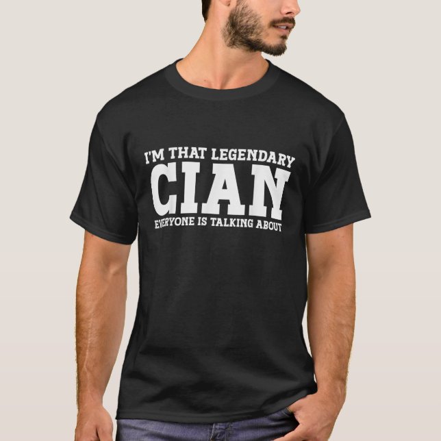 Cian Personal Name First Name Funny Cian  T-Shirt (Front)