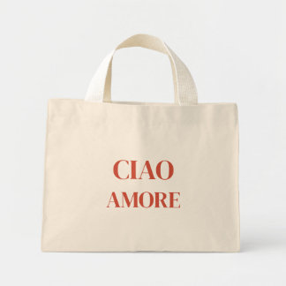 Ciao Amore Tote Bag