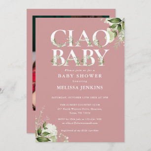 Ciao Baby Greenery Photo Dusty Rose Baby Shower Invitation