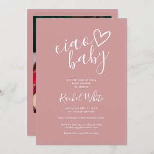 Ciao Baby Shower Heart Dusty Rose Pink Photo Invitation