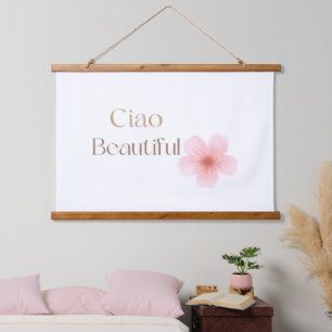 Ciao Beautiful, Elegant Floral Gift Hanging Tapestry