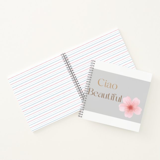 Ciao Beautiful, Elegant Floral Gift  Notebook (Inside)