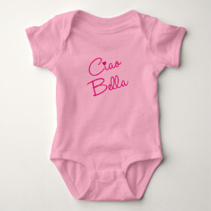 Ciao Bella Baby Bodysuit