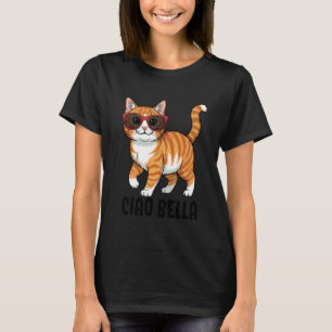 Ciao Bella Cat T-Shirt