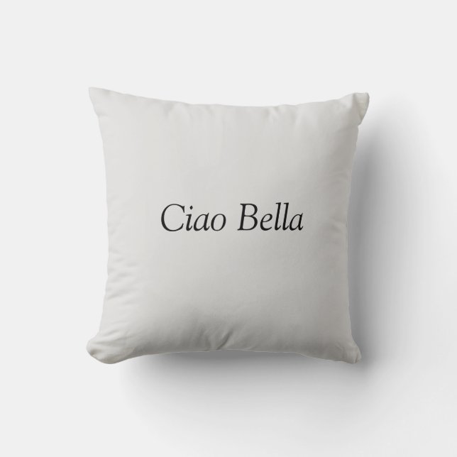 Ciao Bella Cushion (Front)