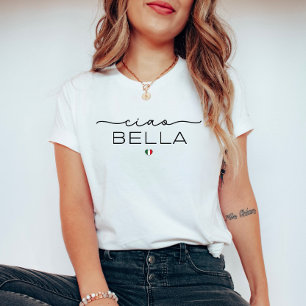 Ciao Bella– Handwritten Font & Italian Heart T-Shirt