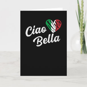Ciao Bella Italian Hello Beautiful Italy Card