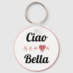Ciao Bella Keychain
