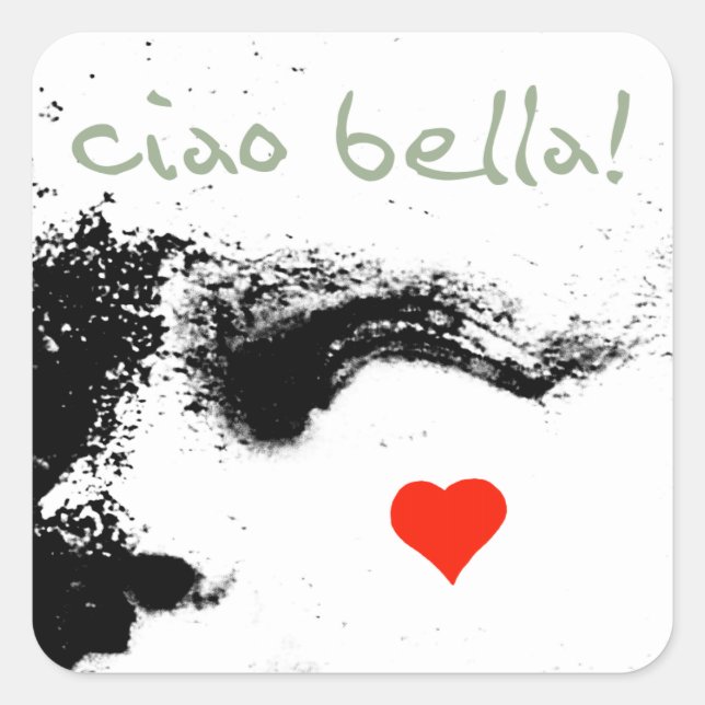 ciao bella! square sticker (Front)