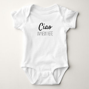 Ciao I'm New Here Baby Bodysuit