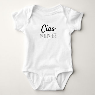 Ciao I'm New Here Baby Bodysuit