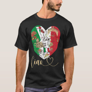 Ciao Italy Cool Italy Graphic Flag Heart Cute Ital T-Shirt