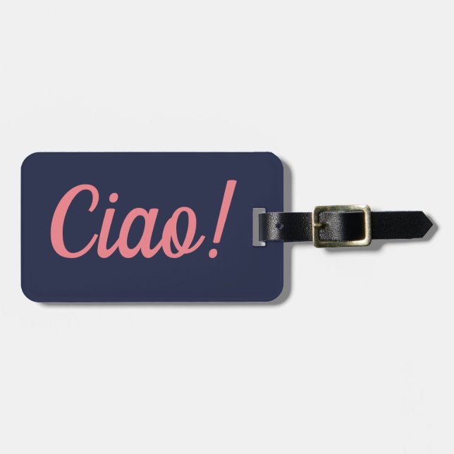 Ciao Luggage Tag (Front Horizontal)
