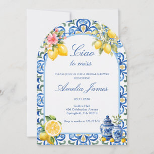 Ciao to Miss Italian lemon bridal shower  Invitation