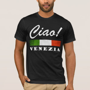 Ciao! Venezia Tricolore Italian Flag Venice Italy T-Shirt