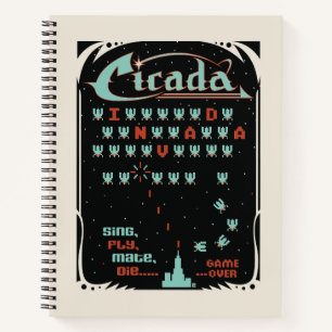 Cicada Invada Notebook