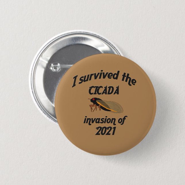 Cicada Invasion 6 Cm Round Badge (Front & Back)