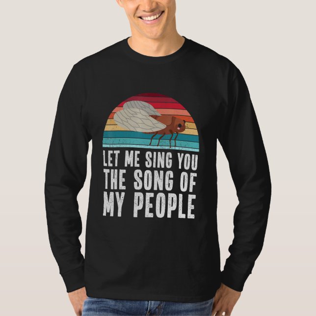 Cicada Meme Brood X Quote T-Shirt (Front)