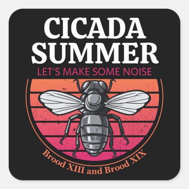 Cicada Summer Best Gift to Cicada Brood Enthusiast Square Sticker (Front)
