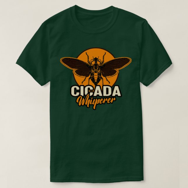 Cicada Whisperer T-Shirt (Design Front)