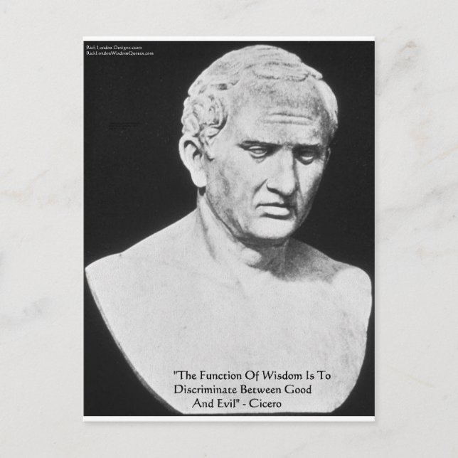 Cicero "Good & Evil" Wisdom Quote Cards & Gifts (Front)