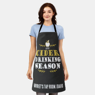 Cider Drinking Season Craft Cider Tap Room Name Apron