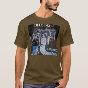 CIELO DRIVE T-Shirt