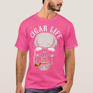Cigar Life Tobacco Cigarette Ashtray Smokers Smoke T-Shirt