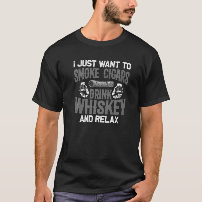 Cigar Men Women Cigarette Smoker Whiskey T-Shirt (Front)