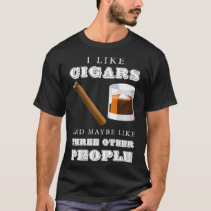 Cigar Smoking Whiskey Bourbon Drinking Dad Scotch  T-Shirt