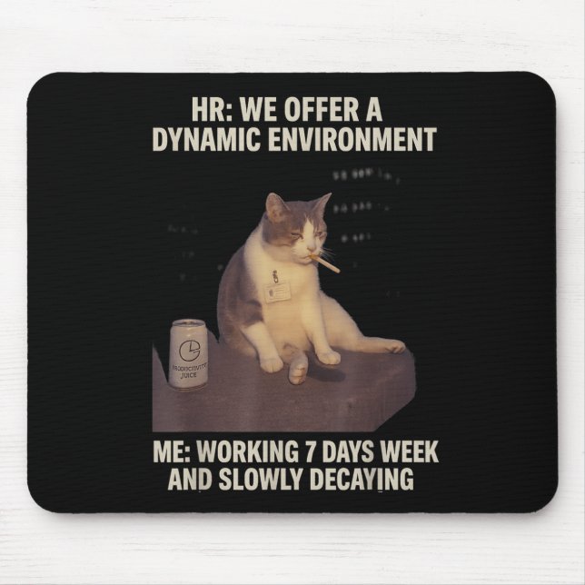 Cigarette Kitten Funny Smoking Cat Meme Work-life  Mouse Mat (Front)