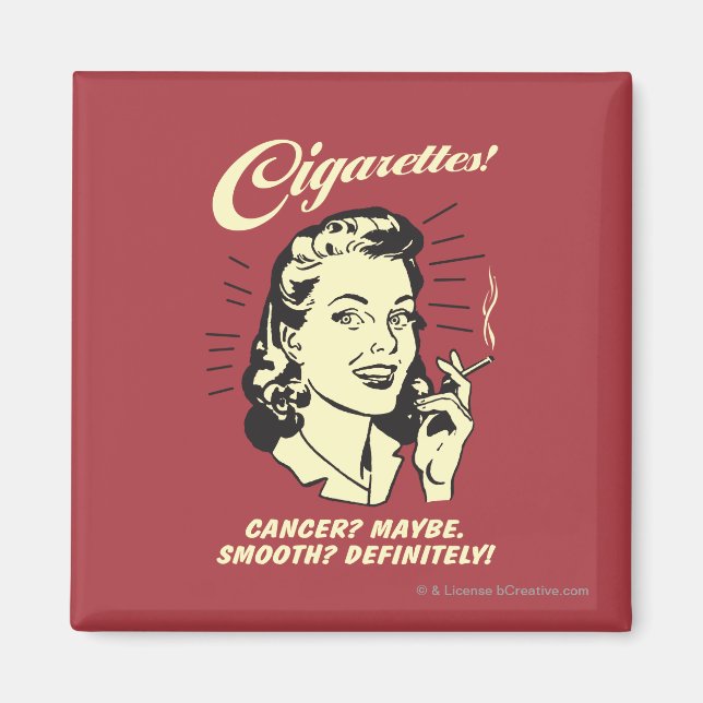 Cigarettes: Cancer Maybe Smooth Def. Magnet (Front)