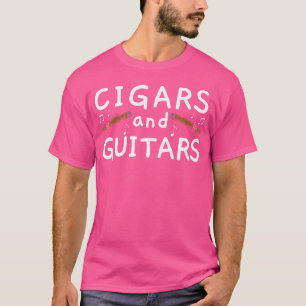 Cigars And Guitars Tobacco Smoke Cigarette Smoker T-Shirt