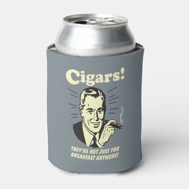 Cigars: Not Just Breakfast Anymore Can Cooler (Can Front)