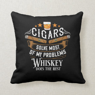 Cigars Solve Most Of My Problems Whiskey Cushion