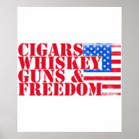Cigars Whiskey Guns And Freedom