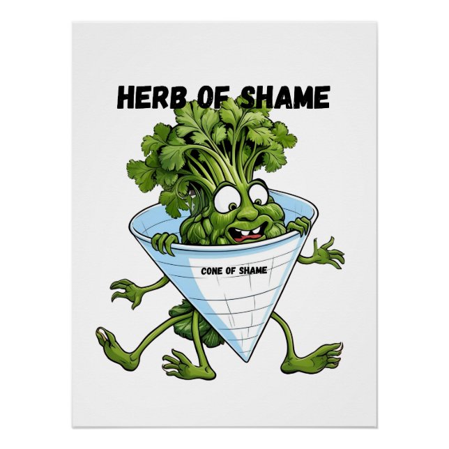 Cilantro – Herb of Shame Funny Poster (Front)