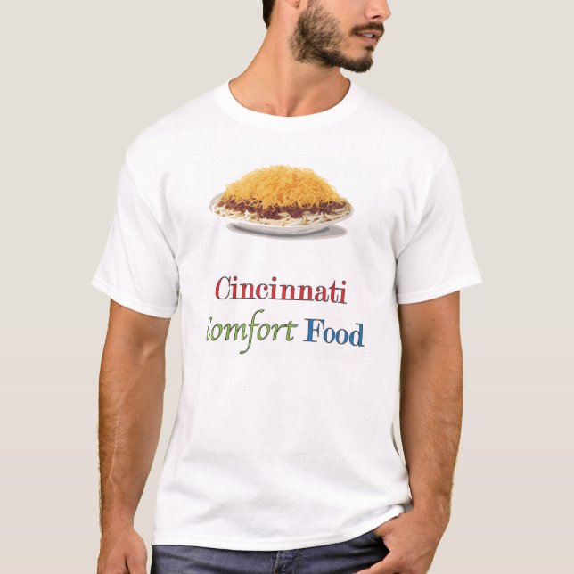 Cincinnati Comfort Food T-Shirt (Front)