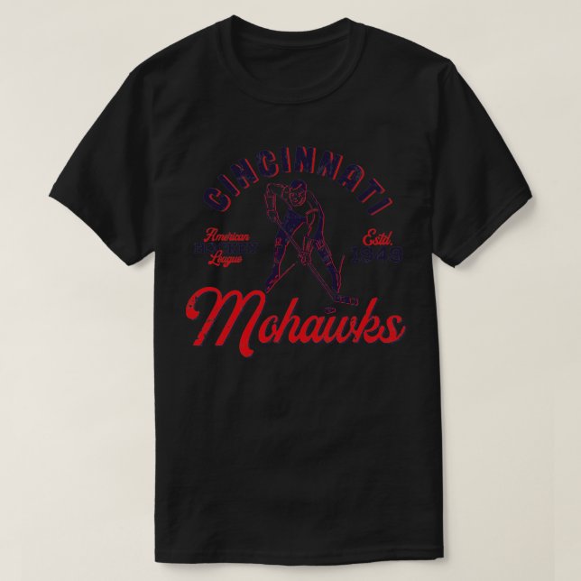 Cincinnati Mohawks1 T-Shirt (Design Front)