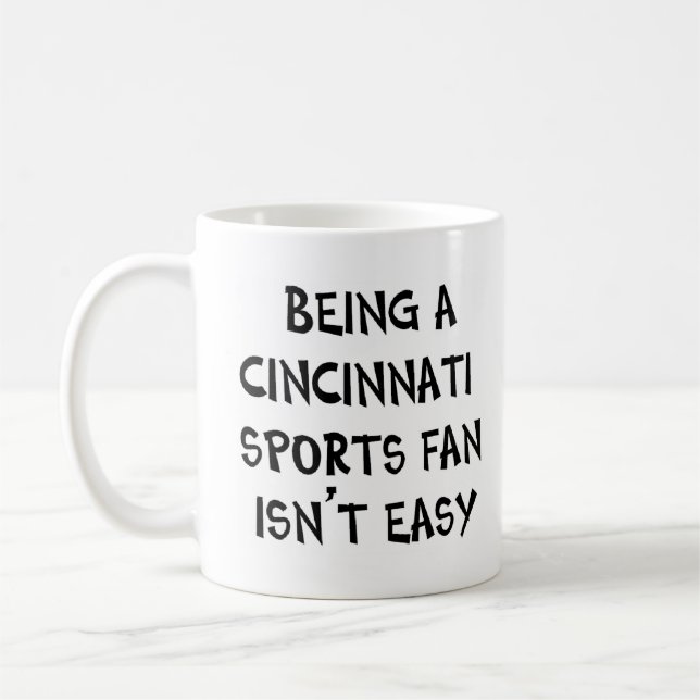 cincinnati sports fan, being coffee mug (Left)