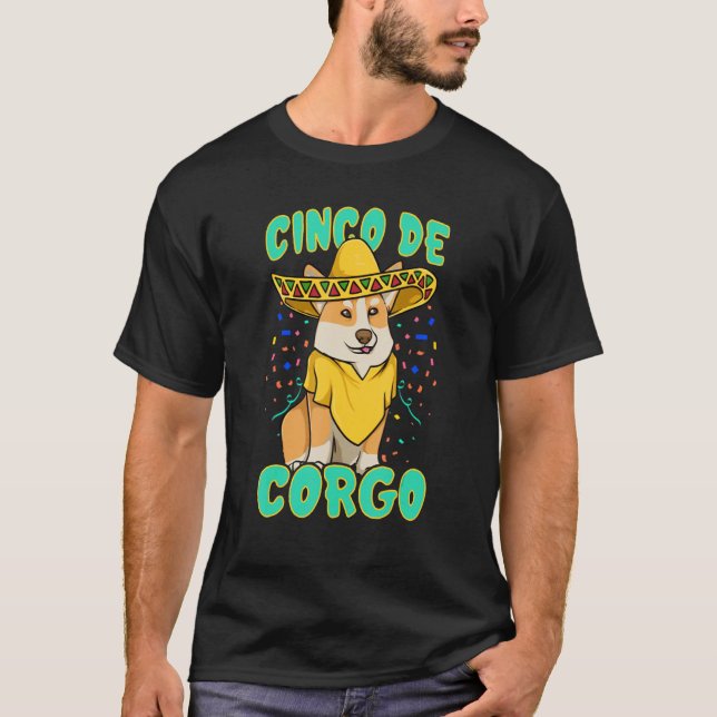 Cinco De Corgo Mexican Hat Poncho Corgi Dog T-Shirt (Front)