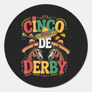 Cinco De Derby Funny Derby De Mayo Taco Horse Raci Classic Round Sticker