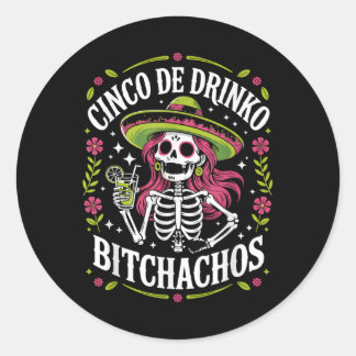 Cinco De Drinko Achos Cinco De Mayo Mexican Party  Classic Round Sticker