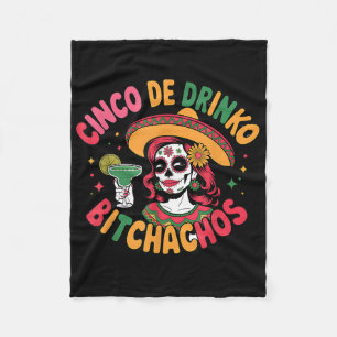 Cinco De Drinko Achos Funny Mexican Party Cinco De Fleece Blanket