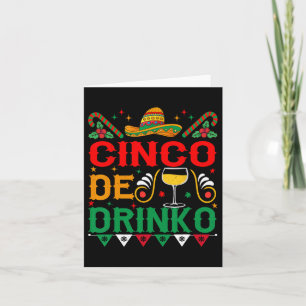 Cinco De Drinko Cinco De Mayo Funny 1  Card
