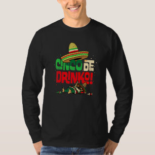 Cinco De Drinko  Cinco De Mayo Mexican Party Holid T-Shirt