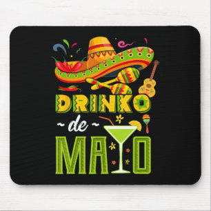 Cinco De Drinko Fiesta Mexican Cinco De Mayo Party Mouse Mat