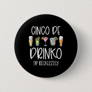 Cinco De Drinko Mayo Women Tip Your Bartender Funn 6 Cm Round Badge