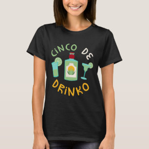 Cinco De Drinko Shirt Men Women Cinco De Mayo Part